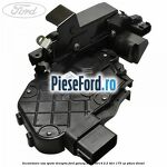 Incuietoare usa spate dreapta Ford Galaxy 2007-2014 2.2 TDCi 175 cp