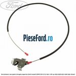 Incuietoare usa spate dreapta superior Ford Transit 2006-2014 2.2 TDCi 100 cp