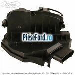 Incuietoare usa stanga fata fara gaura butuc Ford Mondeo 2019-2023 2.0 Hybrid 188 cp