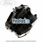 Incuietoare usa stanga fata Ford Fiesta 2013-2017 1.6 ST 200 200 cp