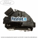 Incuietoare usa stanga fata protectie copii Ford C-Max 2016-2020 1.5 EcoBoost 150 cp