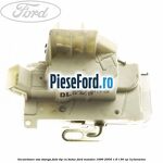 Incuietoare usa stanga fata tip cu butuc Ford Mondeo 1996-2000 1.6 i 90 cp