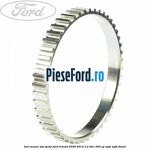 Inel senzor ABS spate Ford Transit 2006-2014 3.2 TDCi 200 cp