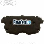 Insonorizant capota Ford S-Max 2007-2014 2.5 ST 220 cp