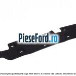Insonorizant grila parbriz Ford Kuga 2016-2018 1.5 EcoBoost 120 cp