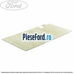 Insonorizant interior podea spre spate Ford Focus 2014-2018 1.0 EcoBoost 125 cp