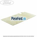 Insonorizant interior podea spre spate Ford Focus 2014-2018 1.6 TDCi 115 cp