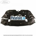 Insonorizant panou bord superior Ford Galaxy 2007-2014 1.6 TDCi 115 cp