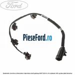 Instalatie electrica alimentare injectoare Ford Galaxy 2007-2014 1.6 EcoBoost 160 cp
