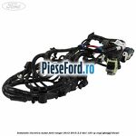 Instalatie electrica motor Ford Ranger 2012-2015 2.2 TDCi 120 cp ENPF, GBVAJPF diesel