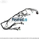 Instalatie electrica panou bord cu AC keyless cu matrix display mare Ford Fiesta 2013-2017 1.25 82 cp