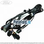 Instalatie electrica proiectoare bara fata cu senzor parcare an 08/2010-05/2015 Ford Galaxy 2007-2014 2.3 160 cp