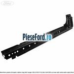 Intaritura podea dreapta cabina RAP Ford Ranger 2012-2015 3.2 TDCi 4x4 200 cp