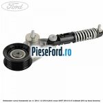 Intinzator curea transmisie an 11/2011-12/2014 Ford S-Max 2007-2014 2.0 EcoBoost 203 cp