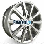 Janta aliaj 16 inch, 10 spite aluminium Ford Fiesta 2017-2023 1.0 EcoBoost mHEV 125 cp B7JA, B7JB, B7JC Hybrid
