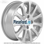 Janta aliaj 16 inch 10 spite argintiu Ford B-Max 1.0 EcoBoost 100 cp SFJA, SFJB, SFJC, SFJD benzina