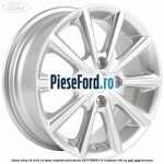 Janta aliaj 16 inch, 10 spite argintiu Ford Fiesta 2017-2023 1.0 EcoBoost 140 cp