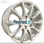 Janta aliaj 16 inch, 10 spite sparkle silver Ford Mondeo 2014-2018 1.5 EcoBoost 160 cp