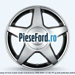 Janta aliaj 16 inch, 5 spite model 2 Ford Focus 1998-2004 1.4 16V 75 cp