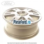 Janta aliaj 16 inch, 6 spite Ford S-Max 2007-2014 2.3 160 cp