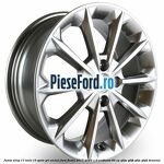 Janta aliaj 17 inch, 10 spite gri nichel Ford Fiesta 2017-2023 1.0 EcoBoost 85 cp Q0JA, Q0JB, Q0JC, Q0JD benzina