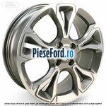 Janta aliaj 18 inch, 5 spite duble gri inchis Ford Fiesta 2017-2023 1.0 EcoBoost mHEV 155 cp