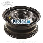 Janta tabla 14 inch Ford Fiesta 1996-2001 1.6 16V Sport 103 cp