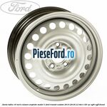 Janta tabla 16 inch culoare argintie model 1 Ford Transit Custom 2014-2018 2.2 TDCi 125 cp