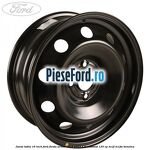Janta tabla 16 inch Ford Fiesta Active 2018-2023 1.0 EcoBoost 125 cp