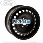 Janta tabla 16 inch model 3 Ford Focus C-Max 2003-2007 2.0 TDCi 133 cp