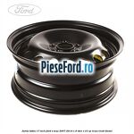 Janta tabla 17 inch Ford S-Max 2007-2014 1.6 TDCi 115 cp T1WA, T1WB diesel