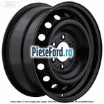 Janta tabla 17 inch neagra Ford Ranger 2019-2022 2.0 EcoBlue 4x4 130 cp T20DD0J diesel