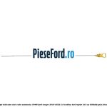 Joja indicator ulei cutie automata 10R80 Ford Ranger 2019-2022 2.0 EcoBlue 4x4 Raptor 213 cp