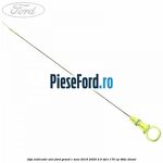 Joja indicator ulei Ford Grand C-Max 2016-2020 2.0 TDCi 170 cp