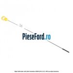 Joja indicator ulei Ford Mondeo 2008-2014 2.3 160 cp