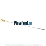 Joja indicator ulei Ford Ranger 2019-2022 2.0 EcoBlue 4x4 213 cp