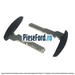 Lama bruta telecomanda pornire motor Ford Kuga 2016-2018 1.5 EcoBoost 120 cp BNMA, BNMB, BNMC benzina