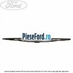 Lamela stergator parbriz 550 mm Ford Transit 2006-2014 2.2 TDCi 125 cp