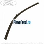Lamela stergator parbriz dreapta fara senzor ploaie Ford S-Max 2007-2014 1.6 TDCi 115 cp T1WA, T1WB diesel