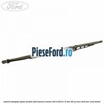 Lamela stergator spate metalic Ford Tourneo Courier 2014-2018 1.5 TDCi 95 cp