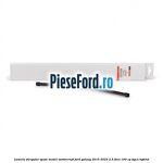 Lamela stergator spate model Motorcraft Ford Galaxy 2015-2023 2.5 FHEV 190 cp