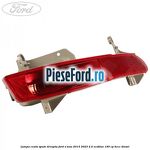 Lampa ceata spate dreapta Ford S-Max 2015-2023 2.0 EcoBlue 190 cp