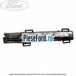 Lampa DRL dreapta Ford S-Max 2007-2014 2.0 145 cp