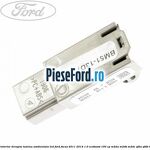 Lampa interior dreapta lumina ambientala LED Ford Focus 2011-2014 1.0 EcoBoost 100 cp