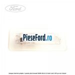Lampa interior plafon 1 pozite Ford Transit 2006-2014 2.2 TDCi RWD 155 cp