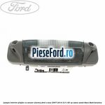 Lampa interior plafon cu senzor alarma Ford S-Max 2007-2014 2.0 145 cp