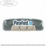 Lampa interior plafon cu senzor alarma Ford Transit Courier 2014-2018 1.6 TDCi 95 cp