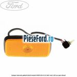 Lampa laterala gabarit Ford Transit 2006-2014 2.2 TDCi RWD 125 cp