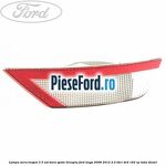 Lampa mers inapoi 3/5 usi, bara spate dreapta Ford Kuga 2008-2012 2.0 TDCI 4x4 163 cp