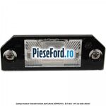 Lampa numar inmatriculare Ford Focus 2008-2011 2.0 TDCi 110 cp